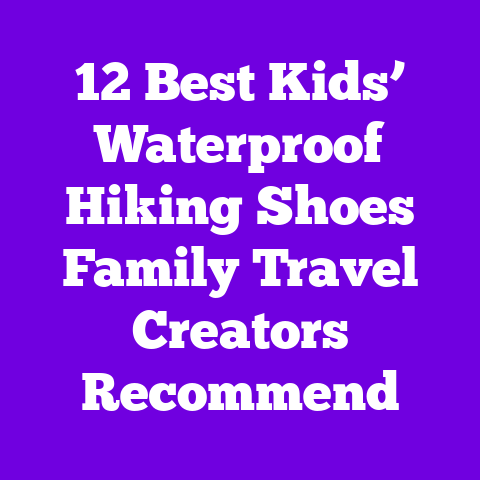 12 Best Kids’ Waterproof Hiking Shoes Family Travel Creators Recommend