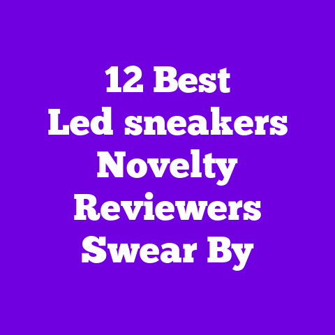 12 Best Led‑sneakers Novelty Reviewers Swear By
