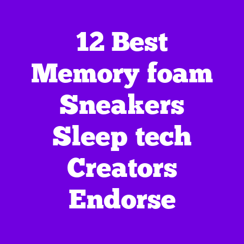 12 Best Memory‑foam Sneakers Sleep‑tech Creators Endorse