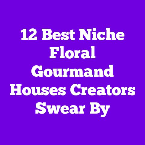 12 Best Niche Floral Gourmand Houses Creators Swear By