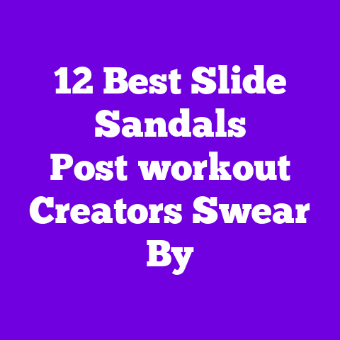 12 Best Slide Sandals Post‑workout Creators Swear By