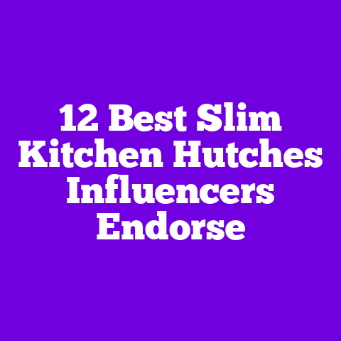12 Best Slim Kitchen Hutches Influencers Endorse