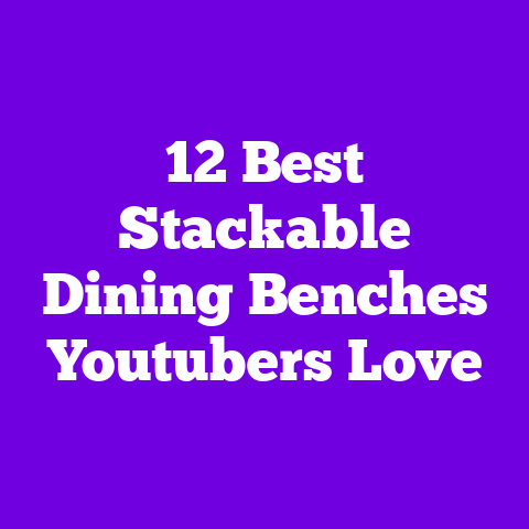 12 Best Stackable Dining Benches Youtubers Love
