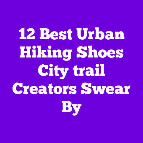 12 Best Urban Hiking Shoes City‑trail Creators Swear By