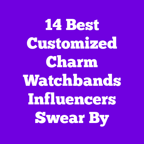 14 Best Customized Charm Watchbands Influencers Swear By