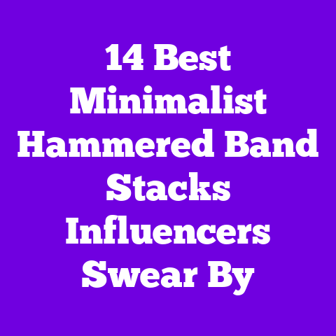 14 Best Minimalist Hammered Band Stacks Influencers Swear By