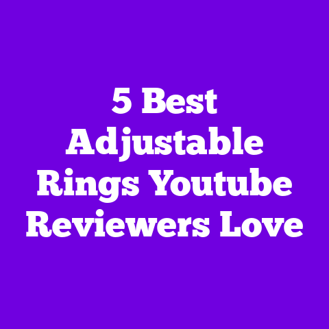 5 Best Adjustable Rings Youtube Reviewers Love
