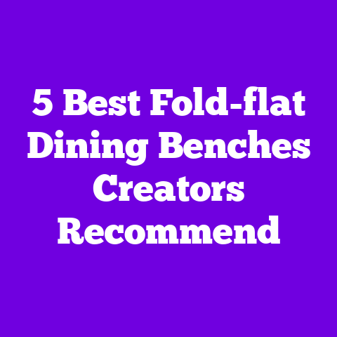5 Best Fold-flat Dining Benches Creators Recommend