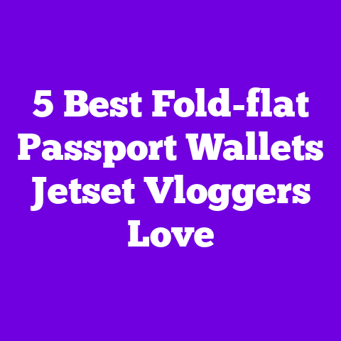 5 Best Fold-flat Passport Wallets Jetset Vloggers Love