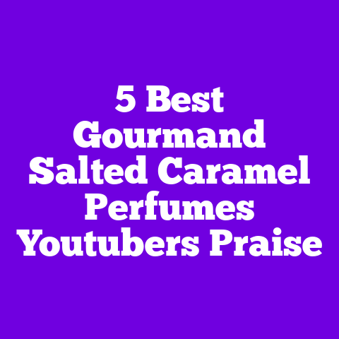 5 Best Gourmand Salted Caramel Perfumes Youtubers Praise