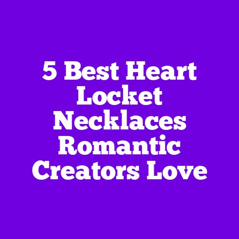 5 Best Heart Locket Necklaces Romantic Creators Love