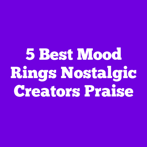 5 Best Mood Rings Nostalgic Creators Praise