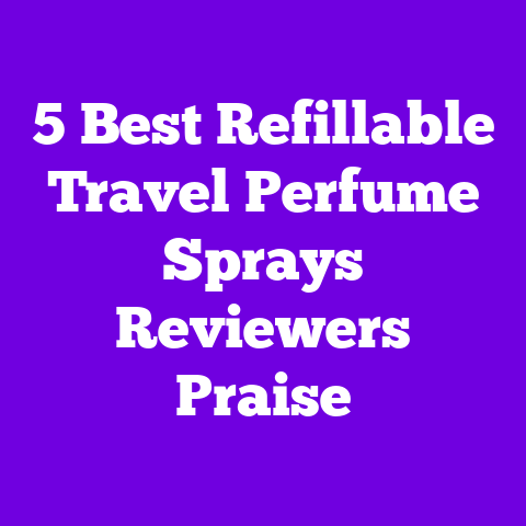 5 Best Refillable Travel Perfume Sprays Reviewers Praise