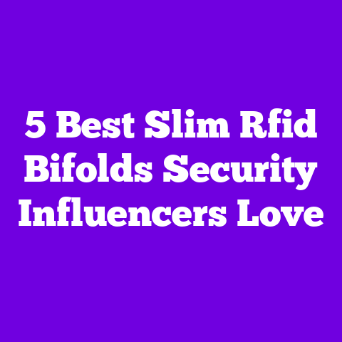 5 Best Slim Rfid Bifolds Security Influencers Love