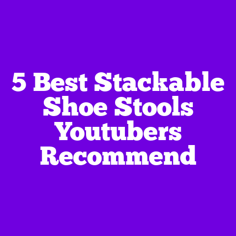 5 Best Stackable Shoe Stools Youtubers Recommend
