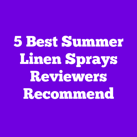 5 Best Summer Linen Sprays Reviewers Recommend