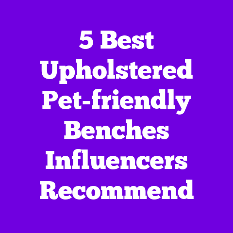 5 Best Upholstered Pet-friendly Benches Influencers Recommend
