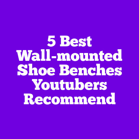 5 Best Wall-mounted Shoe Benches Youtubers Recommend
