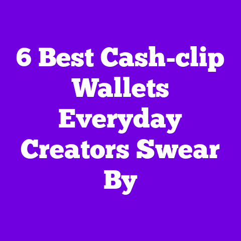 6 Best Cash-clip Wallets Everyday Creators Swear By