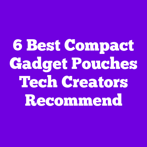 6 Best Compact Gadget Pouches Tech Creators Recommend