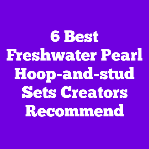 6 Best Freshwater Pearl Hoop-and-stud Sets Creators Recommend