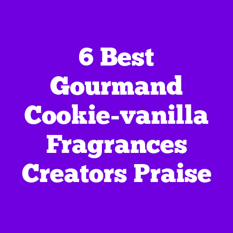 6 Best Gourmand Cookie-vanilla Fragrances Creators Praise