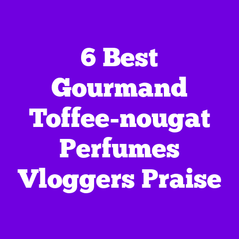 6 Best Gourmand Toffee-nougat Perfumes Vloggers Praise