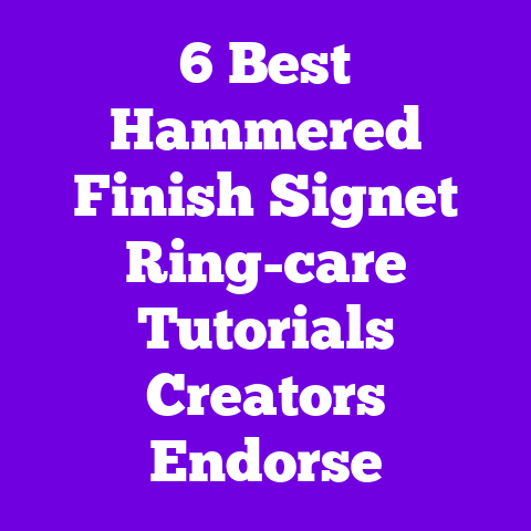 6 Best Hammered Finish Signet Ring-care Tutorials Creators Endorse