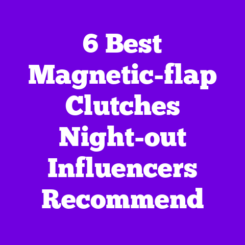 6 Best Magnetic-flap Clutches Night-out Influencers Recommend