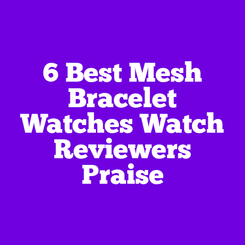6 Best Mesh Bracelet Watches Watch Reviewers Praise
