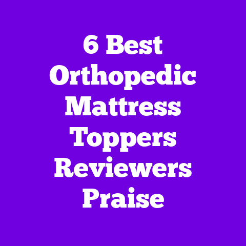 6 Best Orthopedic Mattress Toppers Reviewers Praise