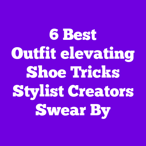 6 Best Outfit‑elevating Shoe Tricks Stylist Creators Swear By