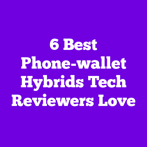 6 Best Phone-wallet Hybrids Tech Reviewers Love