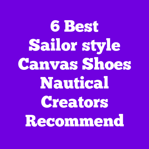6 Best Sailor‑style Canvas Shoes Nautical Creators Recommend