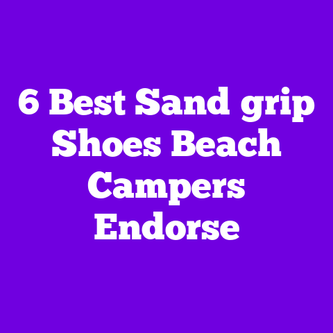 6 Best Sand‑grip Shoes Beach Campers Endorse