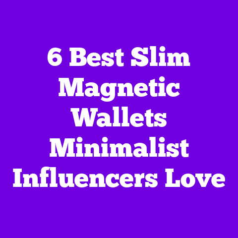 6 Best Slim Magnetic Wallets Minimalist Influencers Love