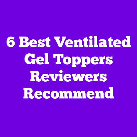 6 Best Ventilated Gel Toppers Reviewers Recommend