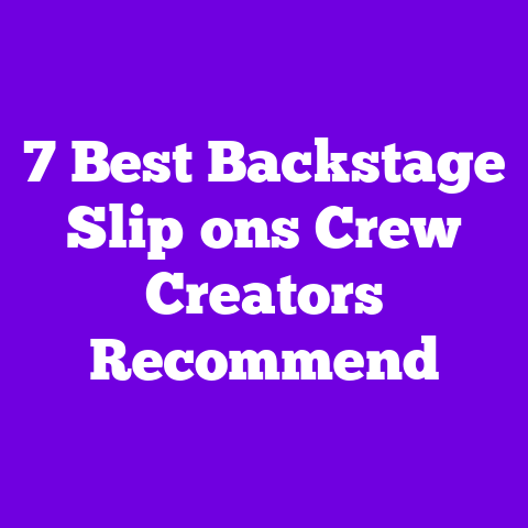 7 Best Backstage Slip‑ons Crew Creators Recommend