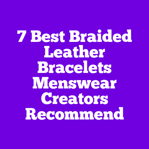7 Best Braided Leather Bracelets Menswear Creators Recommend