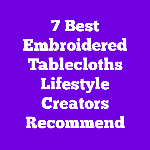7 Best Embroidered Tablecloths Lifestyle Creators Recommend