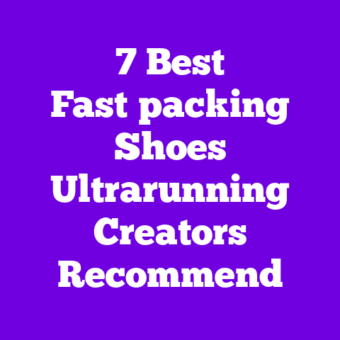 7 Best Fast‑packing Shoes Ultrarunning Creators Recommend