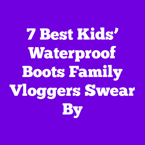 7 Best Kids’ Waterproof Boots Family Vloggers Swear By