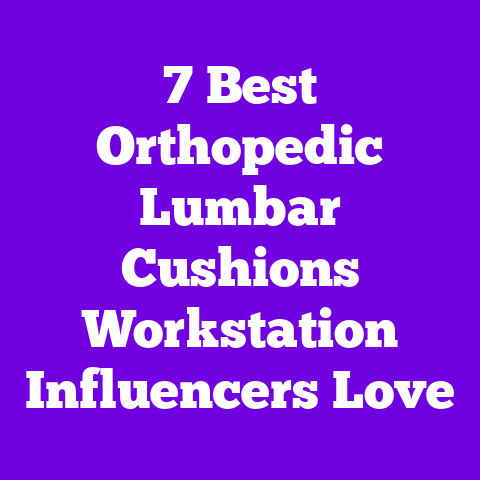 7 Best Orthopedic Lumbar Cushions Workstation Influencers Love