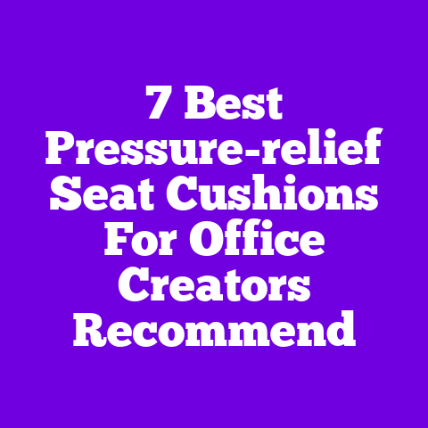 7 Best Pressure-relief Seat Cushions For Office Creators Recommend