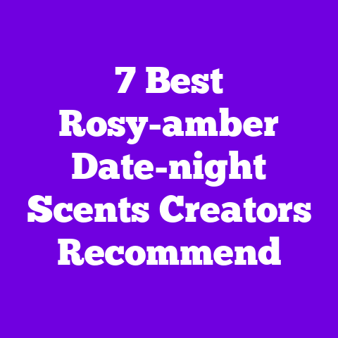 7 Best Rosy-amber Date-night Scents Creators Recommend
