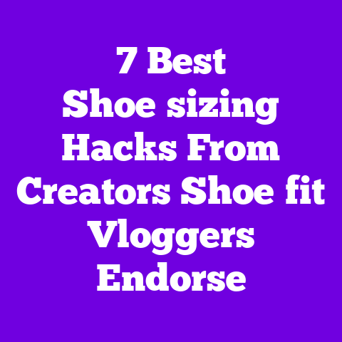 7 Best Shoe‑sizing Hacks From Creators Shoe‑fit Vloggers Endorse