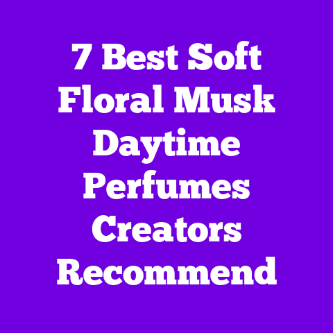 7 Best Soft Floral Musk Daytime Perfumes Creators Recommend