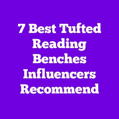 7 Best Tufted Reading Benches Influencers Recommend
