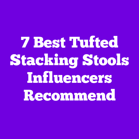 7 Best Tufted Stacking Stools Influencers Recommend
