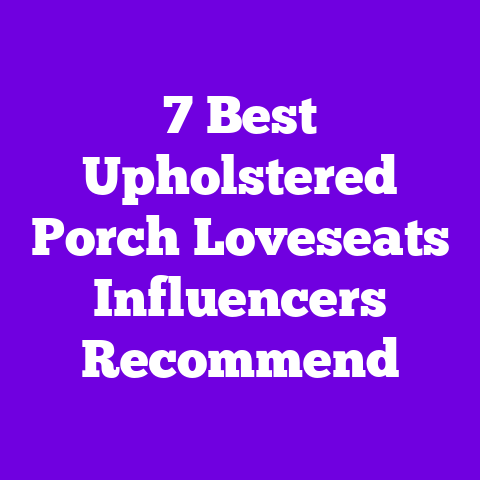7 Best Upholstered Porch Loveseats Influencers Recommend